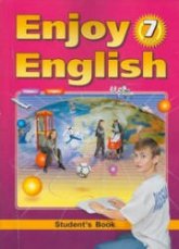 Enjoy English. 7 класс - Биболетова М.З., Трубанева Н.Н. - Скачать Читать Лучшую Школьную Библиотеку Учебников