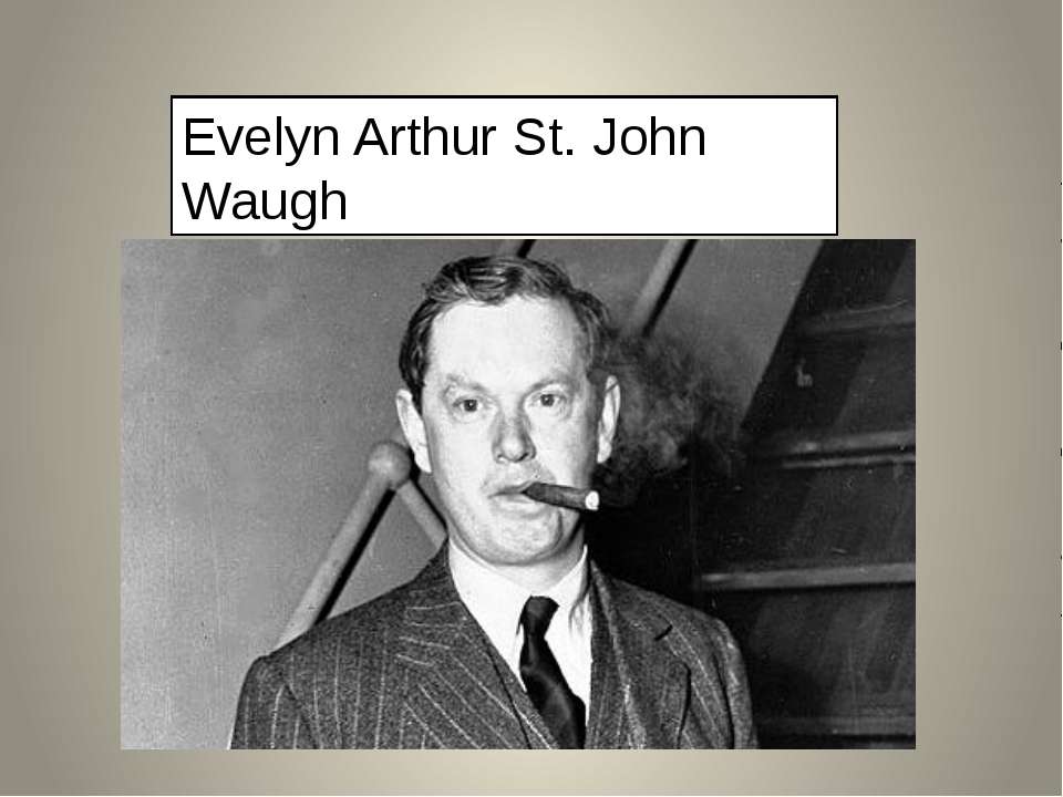 Evelyn Arthur St. John Waugh - Скачать Читать Лучшую Школьную Библиотеку Учебников (100% Бесплатно!)