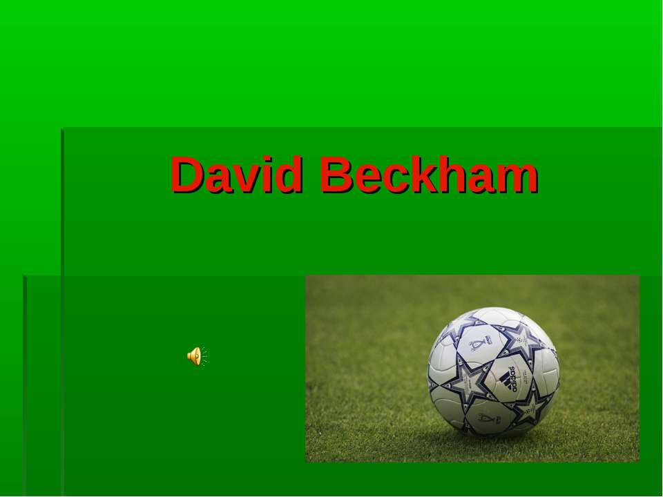 David Beckham - Скачать Читать Лучшую Школьную Библиотеку Учебников (100% Бесплатно!)