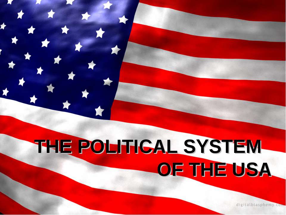 The political system of the USA - Скачать Читать Лучшую Школьную Библиотеку Учебников