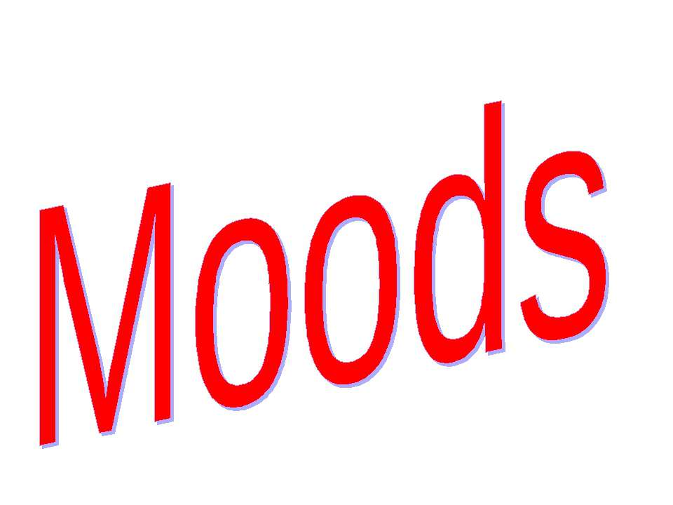 Moods - Скачать Читать Лучшую Школьную Библиотеку Учебников (100% Бесплатно!)