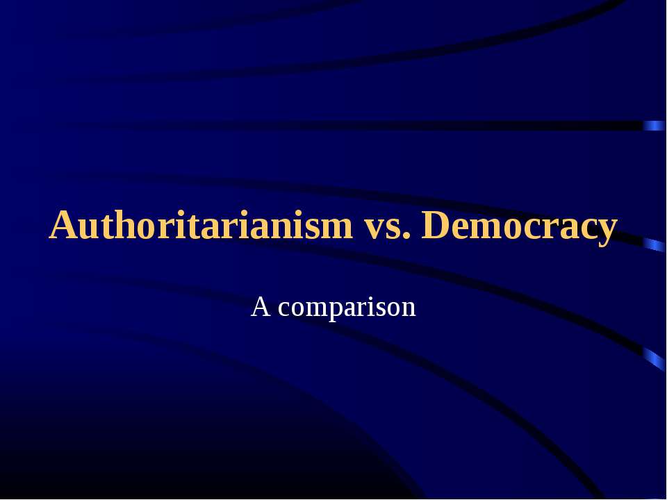 Authoritarianism vs. Democracy - Скачать Читать Лучшую Школьную Библиотеку Учебников (100% Бесплатно!)