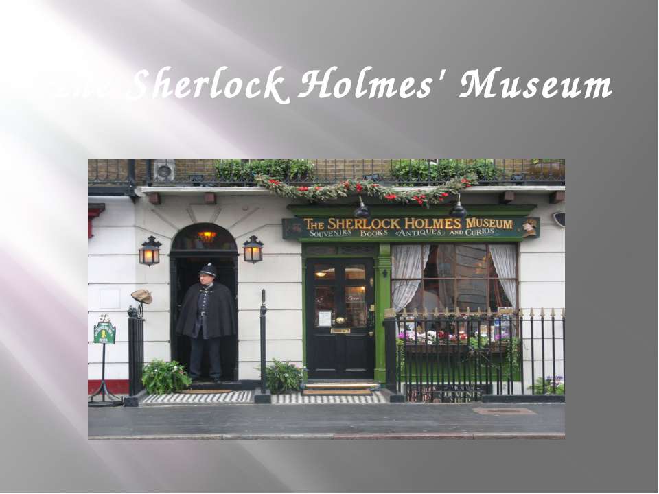 The Sherlock Holmes' Museum - Скачать Читать Лучшую Школьную Библиотеку Учебников (100% Бесплатно!)