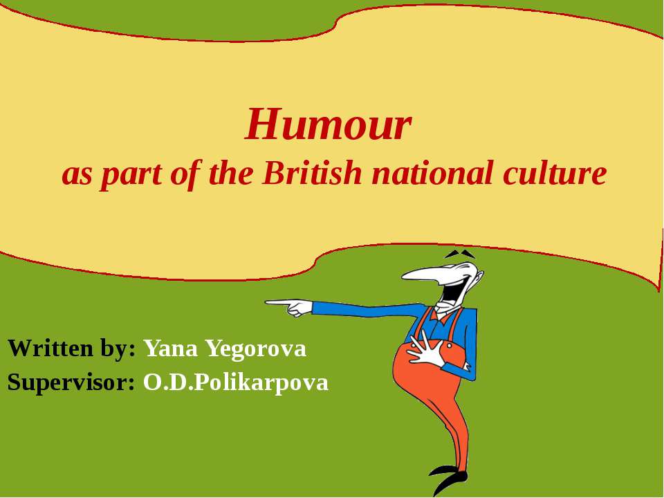 Humour as part of the British national culture - Скачать Читать Лучшую Школьную Библиотеку Учебников (100% Бесплатно!)