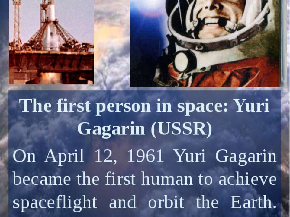 The first person in space: Yuri Gagarin (USSR) - Скачать Читать Лучшую Школьную Библиотеку Учебников (100% Бесплатно!)
