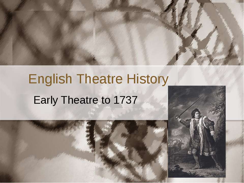 English Theatre History - Скачать Читать Лучшую Школьную Библиотеку Учебников (100% Бесплатно!)