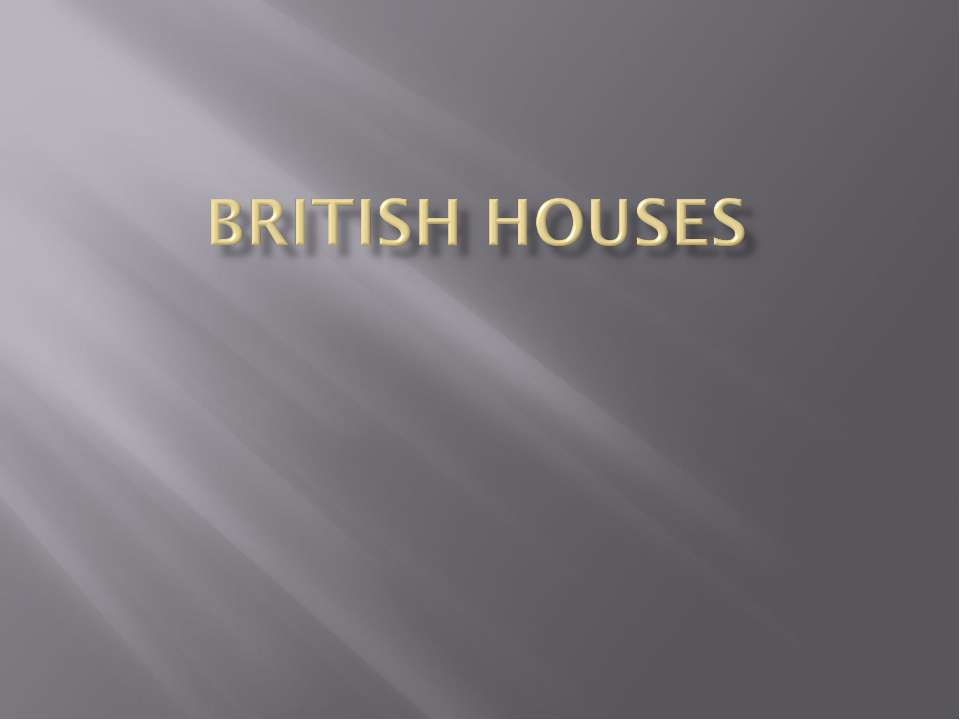 British houses - Скачать Читать Лучшую Школьную Библиотеку Учебников (100% Бесплатно!)