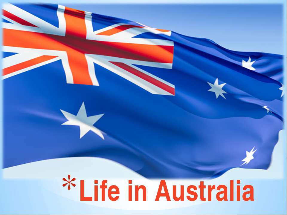 Life in Australia - Скачать Читать Лучшую Школьную Библиотеку Учебников