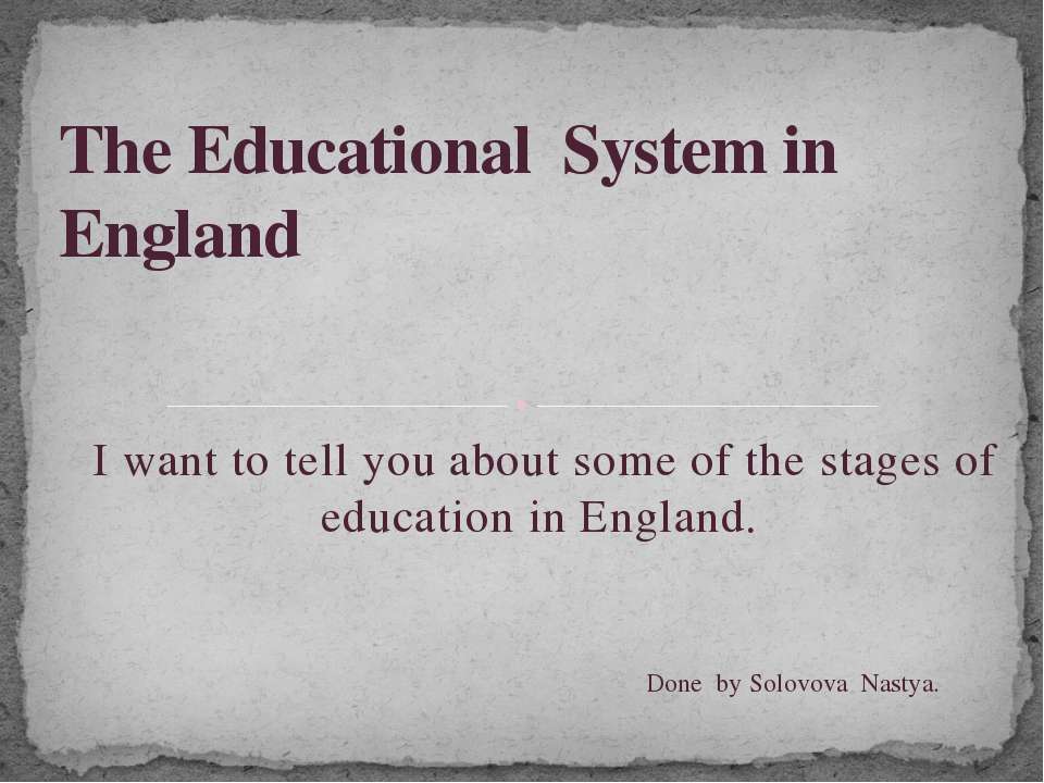 The Educational System in England - Скачать Читать Лучшую Школьную Библиотеку Учебников