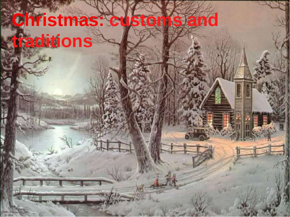 Christmas: customs and traditions - Скачать Читать Лучшую Школьную Библиотеку Учебников (100% Бесплатно!)