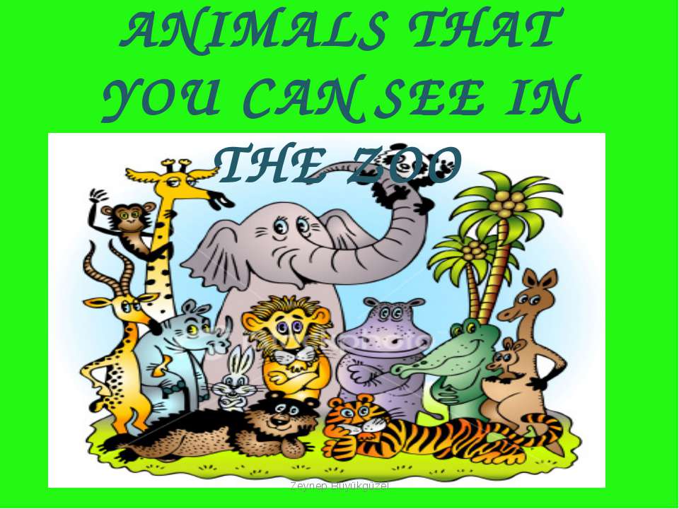 Animals that you can see in the zoo - Скачать Читать Лучшую Школьную Библиотеку Учебников (100% Бесплатно!)