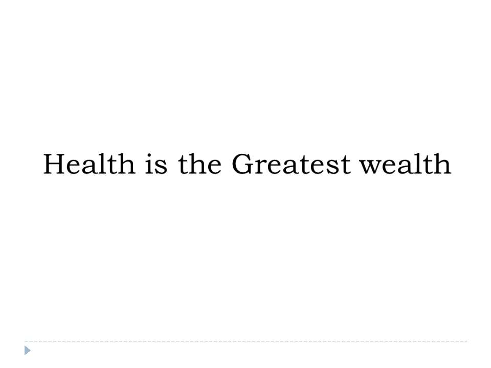 Health is the Greatest wealth - Скачать Читать Лучшую Школьную Библиотеку Учебников (100% Бесплатно!)