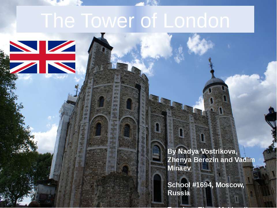 The Tower of London - Скачать Читать Лучшую Школьную Библиотеку Учебников (100% Бесплатно!)