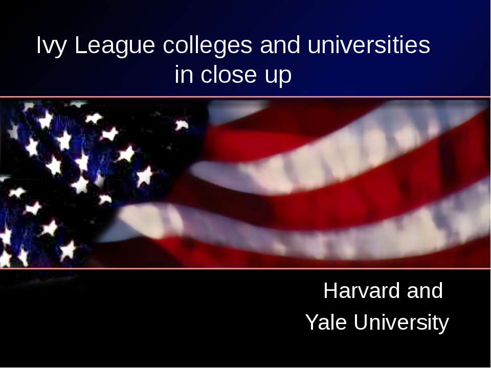 Ivy League colleges and universities in close up - Скачать Читать Лучшую Школьную Библиотеку Учебников