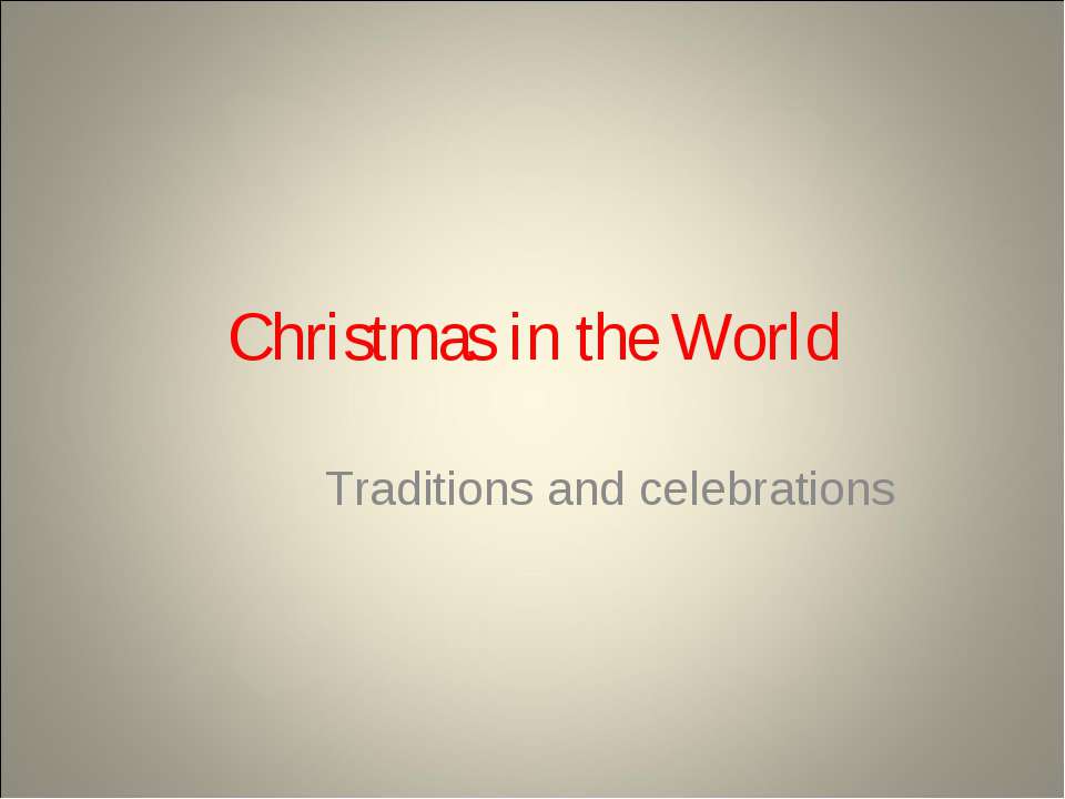 Christmas in the World - Скачать Читать Лучшую Школьную Библиотеку Учебников (100% Бесплатно!)