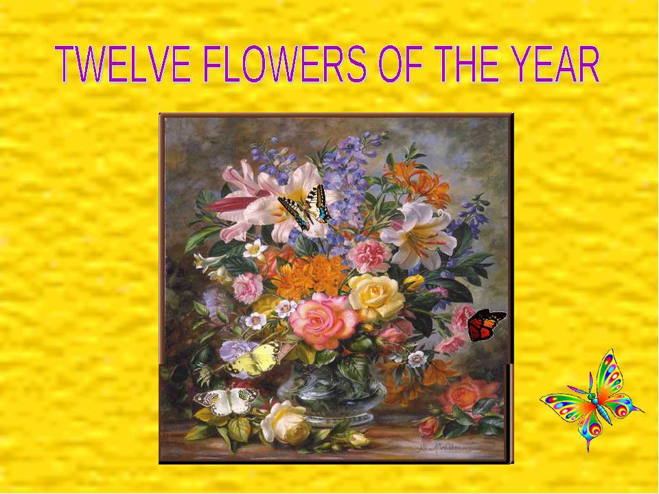 Twelve flowers of the year - Скачать Читать Лучшую Школьную Библиотеку Учебников