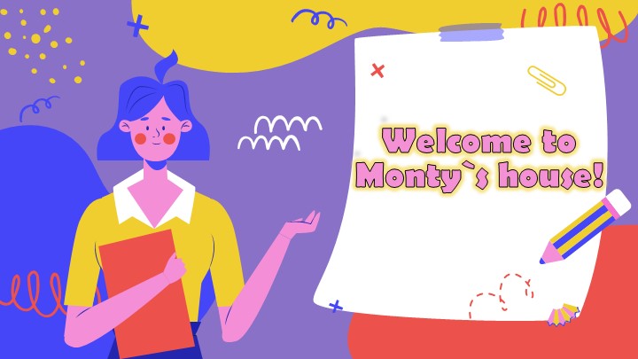 Презентация по английскому языку на тему "Welcome to Monty`s house!" - Скачать Читать Лучшую Школьную Библиотеку Учебников (100% Бесплатно!)