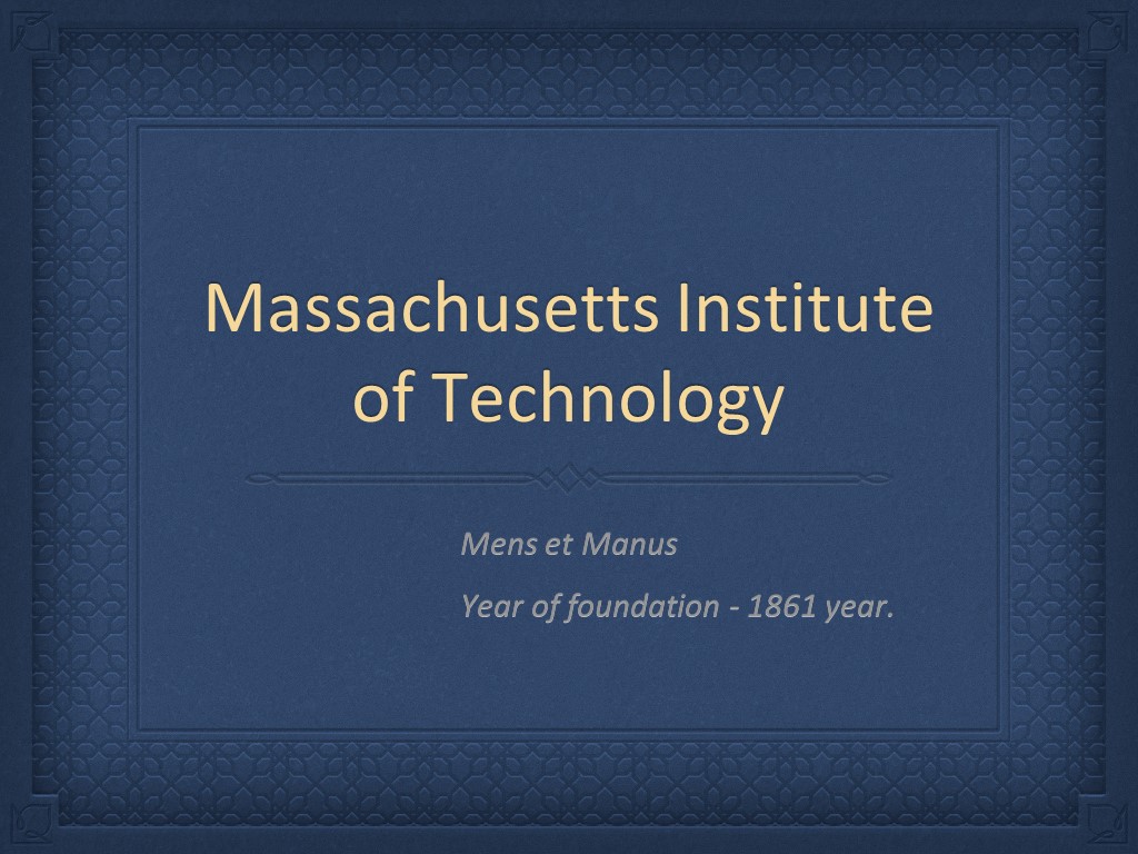 Презентация по теме "Massachusetts Institute of Technology (MIT)" - Скачать Читать Лучшую Школьную Библиотеку Учебников