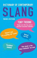 Dictionary of Contemporary Slang - Tony Thorne - Скачать Читать Лучшую Школьную Библиотеку Учебников