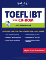 Kaplan TOEFL iBT 2006-2007 Edition - Higby E., Hudon E. - Скачать Читать Лучшую Школьную Библиотеку Учебников (100% Бесплатно!)
