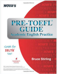 Pre-TOEFL Guide. Academic English Practice - Stirling B. - Скачать Читать Лучшую Школьную Библиотеку Учебников (100% Бесплатно!)