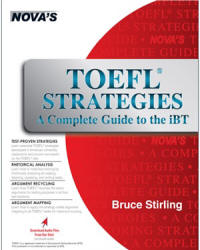 TOEFL Strategies. A Complete Guide to the iBT - Stirling Bruce - Скачать Читать Лучшую Школьную Библиотеку Учебников (100% Бесплатно!)