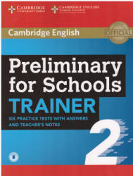 Preliminary for Schools Trainer 2. Six Practice Tests with Answers - Elliott Sue, Gallivan Liz - Скачать Читать Лучшую Школьную Библиотеку Учебников (100% Бесплатно!)