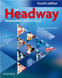New Headway. Intermediate - John and Liz Soars - Скачать Читать Лучшую Школьную Библиотеку Учебников (100% Бесплатно!)