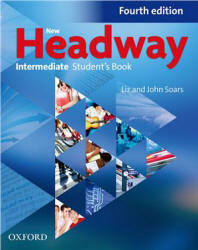 New Headway. Intermediate - John and Liz Soars - Скачать Читать Лучшую Школьную Библиотеку Учебников